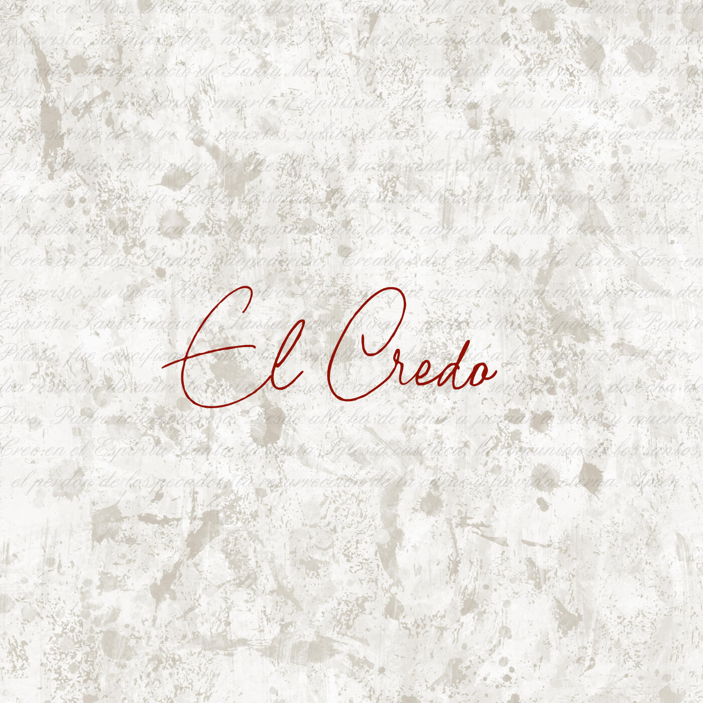 El Credo | Parte 1 episode artwork