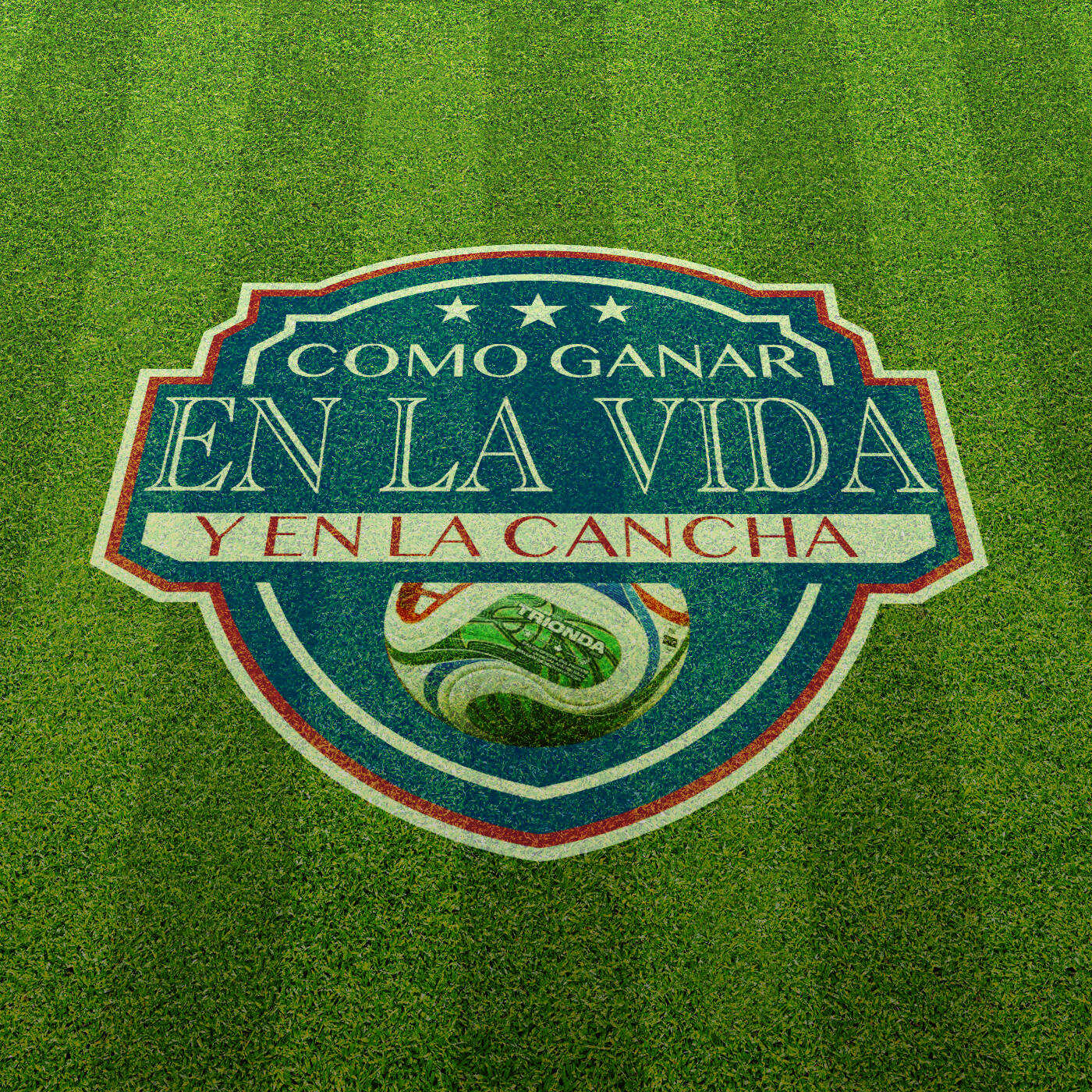 Como Ganar En La Vida Y En La Cancha | Parte 2 episode artwork